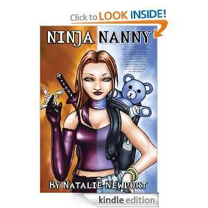 Ninja Nanny A Novel Natalie Newport  Kindle Store