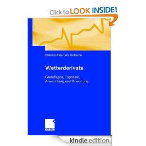 Wetterderivate Grundlagen, Exposure, Anwendung und Bewertung (German 