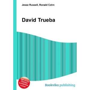  David Trueba: Ronald Cohn Jesse Russell: Books