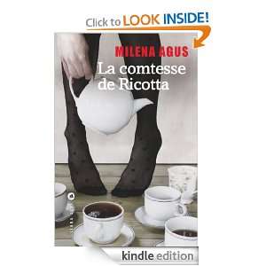La comtesse de Ricotta (LITTERATUR) (French Edition) Milena AGUS 