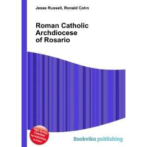  Catholic Archdiocese of Rosario Ronald Cohn Jesse Russell Books