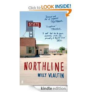 Northline: Willy Vlautin:  Kindle Store