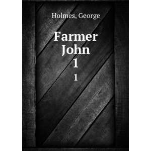 Farmer John. 1 [Paperback]