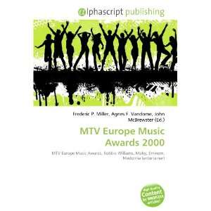  MTV Europe Music Awards 2000 (9786134147118) Books