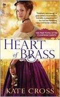 Heart of Brass A Novel of the Kate Cross