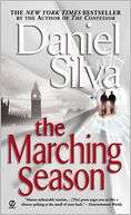   The Marching Season by Daniel Silva, Penguin Group 