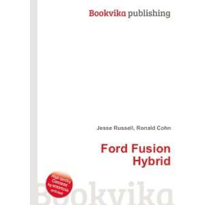  Ford Fusion Hybrid Ronald Cohn Jesse Russell Books