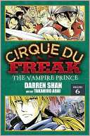 Cirque Du Freak Manga, Vol. 6 Darren Shan