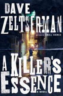 BARNES & NOBLE  A Killers Essence by Dave Zeltserman, Overlook Press 