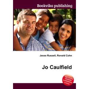  Jo Caulfield Ronald Cohn Jesse Russell Books