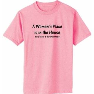  A Womans Place Is in The House, The Senate & The Oval Office 