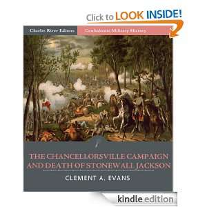   ) Clement A. Evans, Charles River Editors  Kindle Store