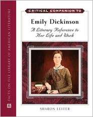 Critical Companion to Emily Dickinson A Literary Reference to Her 
