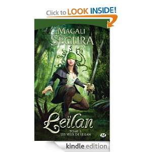Les Yeux de Leïlan Leïlan, T1 (POCHE) (French Edition) Magali 