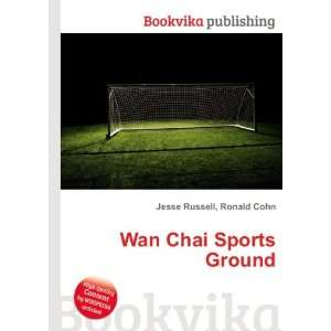  Wan Chai Sports Ground Ronald Cohn Jesse Russell Books