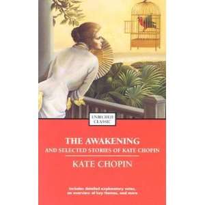   Awakening and Selected Stories of Kate Chopin[Paperback,2004]: Books