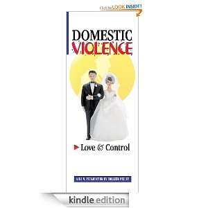 Domestic Violence Love & Control Colleen Pixley, Colleen Pixley 