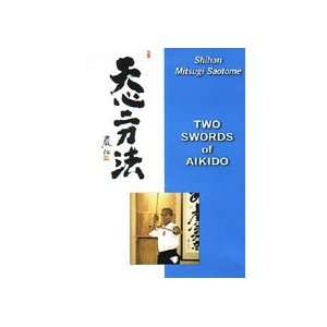 Mitsugi Saotome Two Swords of Aikido DVD  Sports 