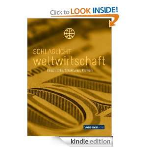  Schlaglicht Weltwirtschaft (German Edition) eBook: wissen 