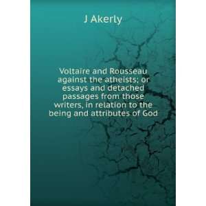   , in relation to the being and attributes of God J Akerly Books