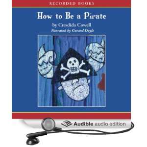   Pirate (Audible Audio Edition) Cressida Cowell, Gerard Doyle Books
