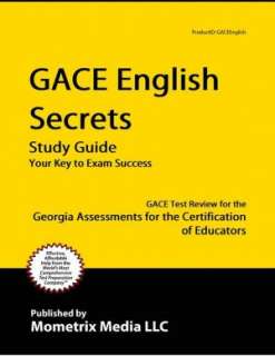   GACE English Secrets Study Guide GACE Test Review 