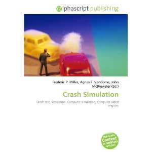  Crash Simulation (9786132755346): Books
