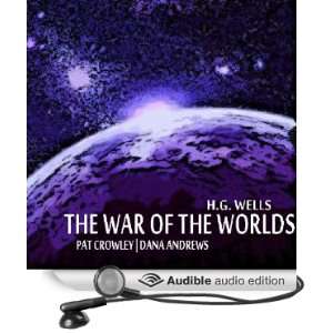   Audible Audio Edition) H. G. Wells, Pat Crowley, Dana Andrews Books