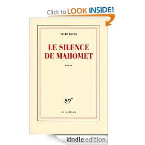 Le silence de Mahomet (Blanche) (French Edition) Salim Bachi  