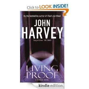 Living Proof (A Resnick novel) John Harvey  Kindle Store