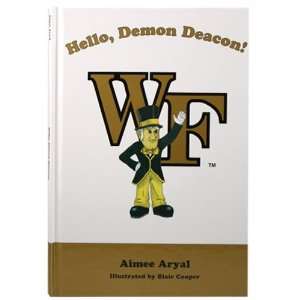   Wake Forest Demon Deacons Hello Demon Deacon! Book: Sports & Outdoors