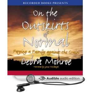   Normal (Audible Audio Edition) Debra Monroe, Lynn McCollough Books