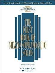 The First Book of Mezzo Soprano/Alto Solos, (0634020471), Hal Leonard 