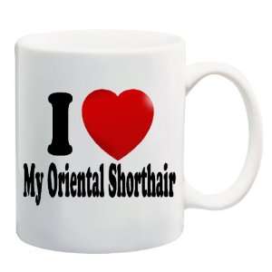   ORIENTAL SHORTHAIR Mug Coffee Cup 11 oz ~ Cat Breed: Everything Else