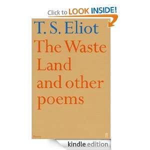 The Waste Land and Other Poems T.S. Eliot  Kindle Store