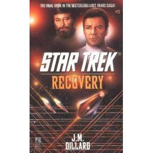   (Star Trek, Book 73) [Mass Market Paperback]: J.M. Dillard: Books