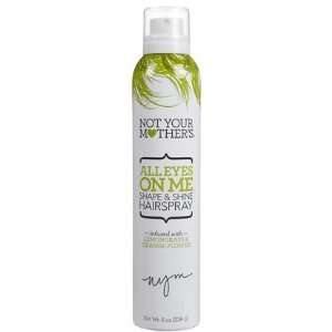  Not Your Mothers All Eyes on Me Shape & Shine HairSpray, 8 