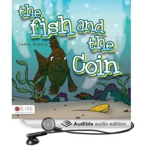   and the Coin (Audible Audio Edition) Jamie Dunton, Emily Ward Books