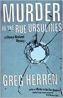 Murder in the Rue Ursulines Greg Herren