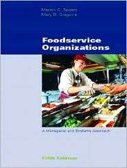 Foodservice Organizations A Managerial and Systems Approach 