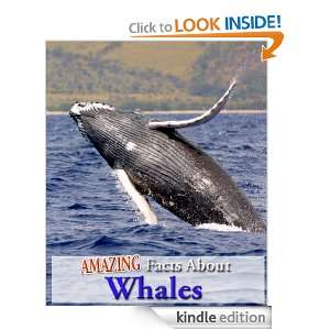 Amazing Facts About Whales (Kindle Coffee Table Books) Robert Jenson 