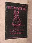1958 Waltzing With You with th Magnus Chord Organ Scott