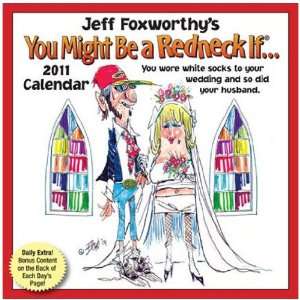 Jeff Foxworthy You Might Be a Redneck If 2011 Desk 