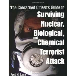   And Chemical Terrorist Attack [Paperback] Fred H. Lane Books