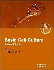 Basic Cell Culture, (0199638535), J. M. Davis, Textbooks   Barnes 