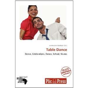  Table Dance (9786136310299) Janeka Ane Madisyn Books