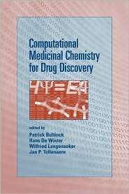 Computational Medicinal Chemistry for Drug Discovery, (0824747747 
