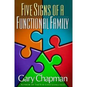   Five Signs of a Functional Family [Hardcover] Gary D. Chapman Books