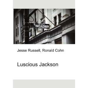  Luscious Jackson Ronald Cohn Jesse Russell Books