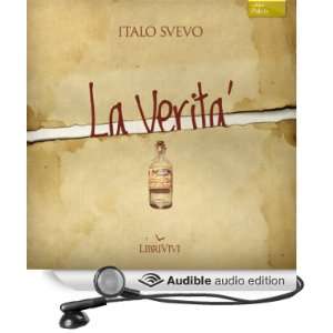  La verità [The Truth] (Audible Audio Edition) Italo 